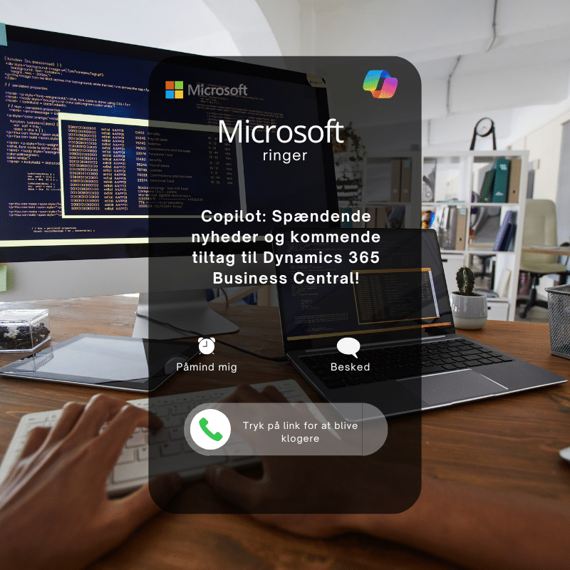 Copilot: Spændende nyheder og kommende tiltag til Dynamics 365 Business Central!